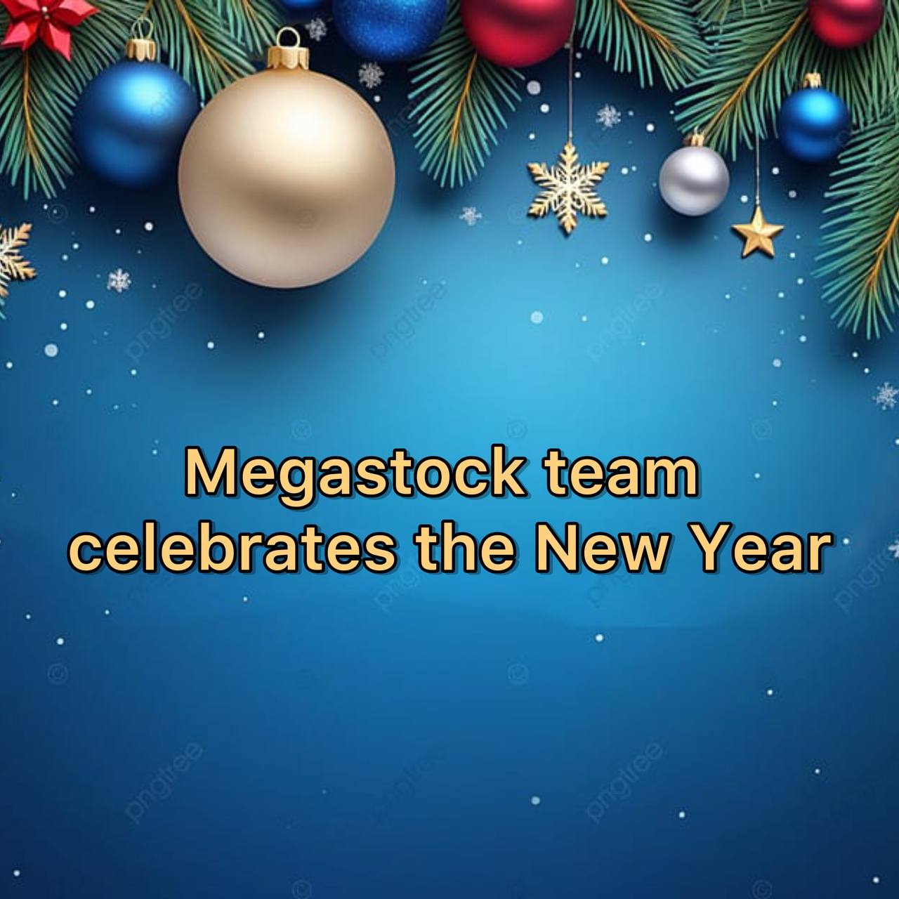 MegaStock selebrates the New Year